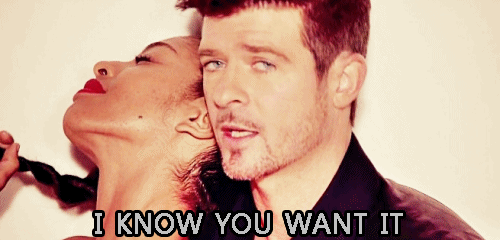 Robin-Thicke-I-Know-You-Want-It-Blurred-Lines.gif