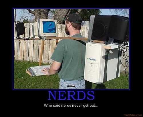 nerds-nerds-demotivational-poster-1267986608.jpg
